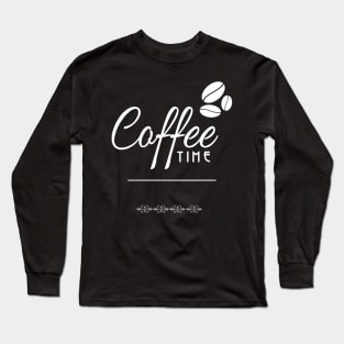 Coffee time Long Sleeve T-Shirt